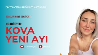 10 Şubat 2024 KOVA YENİ AYI astroloji kovayeniayı [upl. by Sarid514]