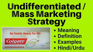 UndifferentiatedMass Marketing Strategy By Knowledge Topper UrduHindi [upl. by Zahavi]