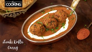 Lauki Kofta Curry  Veg Kofta Curry Recipe  Dudhi Kofta  Lauki Ki Sabji  Side Dish for Chapati [upl. by Akeret487]