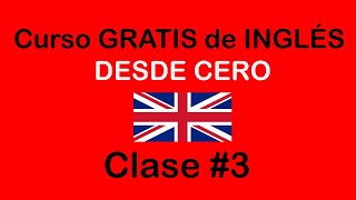 clase 3 de INGLÉS BÁSICO  SOY MIGUEL IDIOMAS [upl. by Aihtibat]