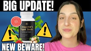 EMPEROR’S VIGOR TONIC ⚠️NEW BEWARE ⚠️ Emperor’s Vigor Tonic Review 🚨 Emperor’s Vigor Tonic Reviews [upl. by Dowlen]