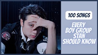 100 SONGS EVERY BOY GROUP STAN SHOULD KNOW [upl. by Summons531]