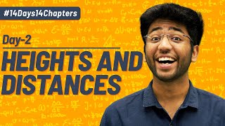 Day 2 Heights and Distances  Chapter Revision With Most Expected Questions  Shobhit Nirwan [upl. by Langbehn]