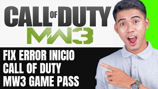 FIX Error Inicio Call of Duty MW3 Game pass EASY FIX [upl. by Lugo]