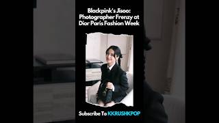 Blackpinks Jisoo Photographer Frenzy at Dior Paris Fashion Week [upl. by Damal677]