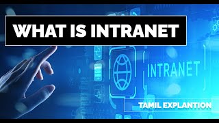 What is Intranet   Intranet Explanation in Tamil  Internet vs Intranet vs Extranet  Codingtamila [upl. by Garfinkel]