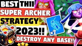 TH11 Zap Super Archer Attack Strategy 2023  Best TH11 War Attack  Clash Of Clans [upl. by Dhar]