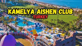 Kamelya Aishen Club ex Kamelya Aishen K Club  Hotel Tour 2024 Side Turkey [upl. by Assirem243]