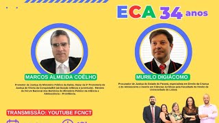 FCNCT  LIVE  34 ANOS DO ECA [upl. by Tiphane772]