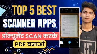 Top 5 Best amp Free Scanner App For Android 2024  Scan Documents amp Make PDF  Documents Scanner Apps [upl. by Corabella]