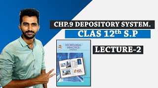 CHP9 DEPOSITORY SYSTEM Class 12th SP SP NEW SYLLABUS Maharashtra Board SP Chapter 9Lecture2 [upl. by Talich]