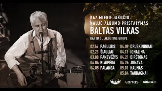 Kazimieras Jakutis – Koncertinis turas „Baltas vilkas” [upl. by Calvo219]