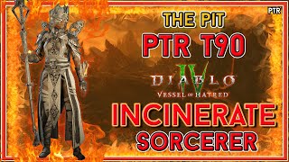 S6 PTR Incinerate Sorc Tier 90 Pit Clear  Diablo 4 [upl. by Anitan]