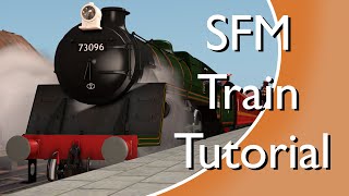 SFM Trains Tutorial  How To Animate Trains [upl. by Eversole]