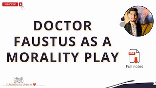 Doctor Faustus as a morality play  Morality in doctor Faustus  Doctor Faustus [upl. by Pen113]