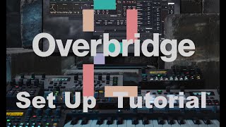 How to Set Up Elektron Overbridge  Complete Tutorial [upl. by Ettigirb]