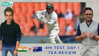 Cricbuzz Chatter India go wicketless Khawaja scores halfcentury Tea Day 1 [upl. by Ardnahcal]