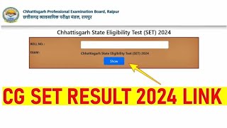 CG SET Result 2024 Out  Check Your Score and Merit List Here [upl. by Droffilc]