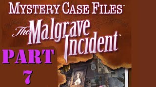 Mystery Case Files The Malgrave Incident Part 7 [upl. by Amata]