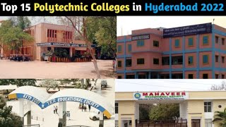 Top 15 Polytechnic Colleges In Hyderabad 2022Best Diploma CollegesGovernment Polytechnic Colleges [upl. by Skcirdnek211]