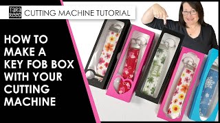 🔑 ✂️ How to make Key Fob Boxes with Cricut [upl. by Darrel]