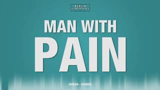 Man with Pain SOUND EFFECT  Painful SOUNDS Mann mit Schmerzen SFX Suffer Struggle [upl. by Llehcar]