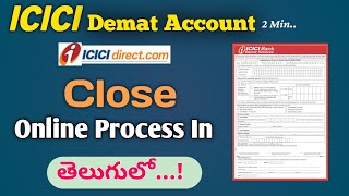 💥 ICICI DIRECT Demat Account Closing Process Telugu  Demat Account Closing Process  ICICI Direct [upl. by Kylynn758]