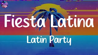 Fiesta Latina Mix 2024 🌞 Latin Party Megamix 2024 🔥 Best Latin Party Hits [upl. by Monjan353]