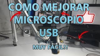 COMO MEJORAR MICROSCOPIO USB 🔬💡✅ [upl. by Crescantia96]