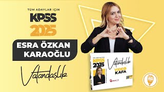 17 Anayasa Hukukuna Giriş 1  Esra Özkan Karaoğlu KPSS VATANDAŞLIK 2025 [upl. by Asnerek204]