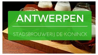 Stadsbrouwerij De Koninck in Antwerpen [upl. by Yecart]