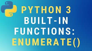 Python 3 enumerate builtin function TUTORIAL [upl. by Leighland]