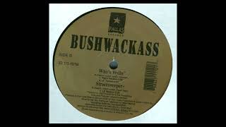 Bushwackass  Whos Wylin Acapella [upl. by Ecniv]