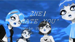 2NE1  HATE YOU Male Version FULLHQ  Lyrics [upl. by Keheley]