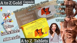 A to Z Tablet Benefitsताकत की सबसे अच्छी दवा A to Z Gold capsule Use in hindi Full Review [upl. by Shivers977]