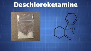 Deschloroketamine DCK What We Know [upl. by Colette173]