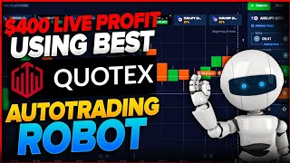 WORLDS BEST AUTOTRADING ROBOT FOR QUOTEX  LIVE TRADING WITH QUOTEX AUTOTRADING BOT [upl. by Guise490]