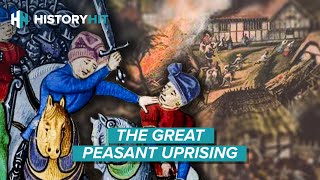 The True Story Behind the Bloody Peasants Revolt of 1381 [upl. by Fita]