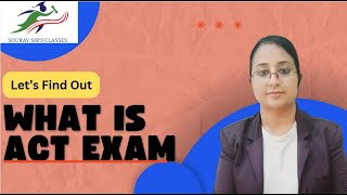 The Complete Discussion about ACTAmerican College Testing EXAM [upl. by Rehpotsihc]