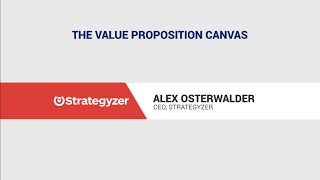 Alex Osterwalder The Value Proposition Canvas [upl. by Nodnol757]