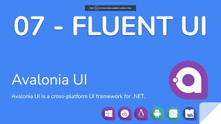 Avalonia UI  07  Beautiful apps with Fluent UI [upl. by Lucita619]