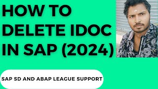 How to delete IDOC in SAP 2024 [upl. by Walls]