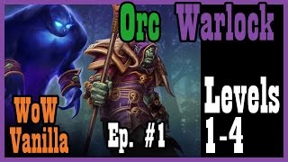 A Warlock is Born Ep 1 Vanilla  Classic World of Warcraft Lets Play [upl. by Rolat]