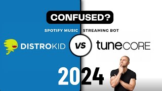 TuneCore vs Distrokid Which is Best in 2024  Spotify Music Streaming Bot [upl. by Nerrej]