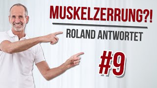 MUSKELZERRUNG  was hilft wirklich Roland antwortet 9 [upl. by Shadow]