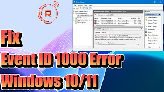 Fix Event ID 1000 Application Error on Windows 1011 [upl. by Lesig]