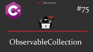 C  ObservableCollection  75 [upl. by Othello]