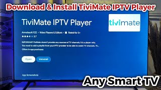 How to Download and Install TiviMate on Any Smart TV [upl. by Nilerual]