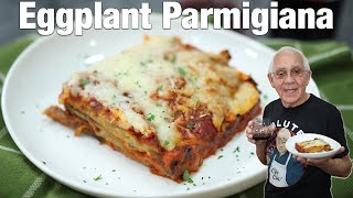 Eggplant Parmigiana Recipe [upl. by Previdi]