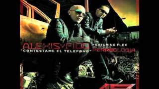 Contéstame El Teléfono  Alexis y Fido Feat Flex [upl. by Senga814]